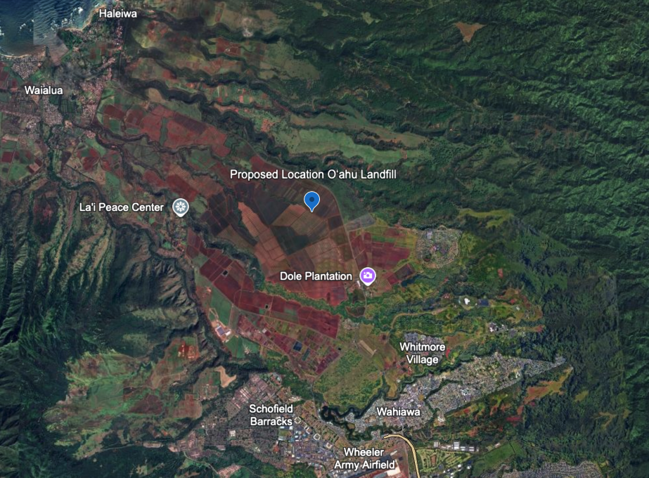 The new site for the Oʻahu Landfill about 3.5 miles from Wahiawa in Central Oʻahu on 150 acres of land currently owned by Dole Food Co.